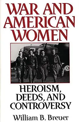 E-Book (pdf) War and American Women von William B. Breuer