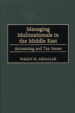 PDF Managing Multinationals in the Middle East von Wagdy M. Abdallah