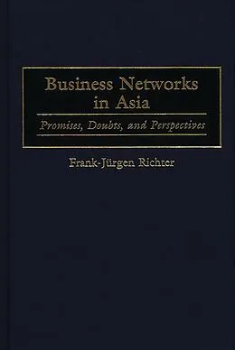 PDF Business Networks in Asia von Frank Richter
