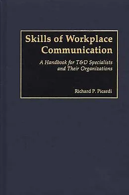 E-Book (pdf) Skills of Workplace Communication von Richard Picardi