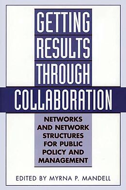 E-Book (pdf) Getting Results Through Collaboration von Myrna Mandell