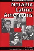 E-Book (pdf) Notable Latino Americans von Garcia Richard A. Garcia, Meier Matt S. Meier, Serri Conchita F. Serri