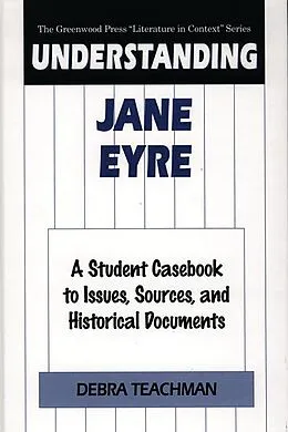 E-Book (pdf) Understanding Jane Eyre von Debra Teachman