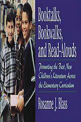 eBook (pdf) Booktalks, Bookwalks, and Read-Alouds de Rosanne Blass