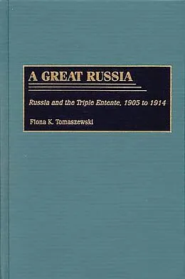 E-Book (pdf) A Great Russia von Fiona K. Tomaszewski