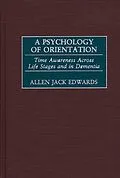 PDF A Psychology of Orientation von Allen J. Edwards
