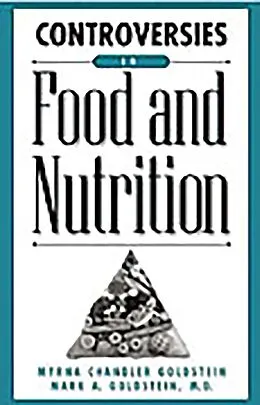 E-Book (pdf) Controversies in Food and Nutrition von Myrna Chandler Goldstein, Mark A. Goldstein Md