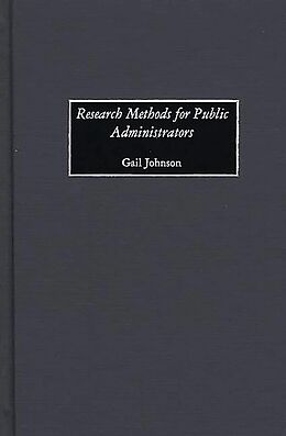 eBook (pdf) Research Methods for Public Administrators de Gail Johnson