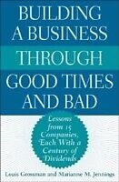 eBook (pdf) Building a Business Through Good Times and Bad de LOUIS GROSSMAN, MARIANNE JENNINGS