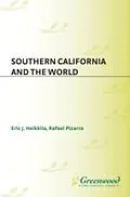 PDF Southern California and the World von