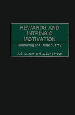 E-Book (pdf) Rewards and Intrinsic Motivation von Judy Cameron, W. David Pierce
