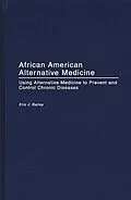 E-Book (pdf) African American Alternative Medicine von Eric J. Bailey