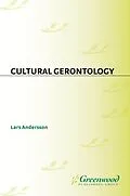 E-Book (pdf) Cultural Gerontology von Lars Andersson