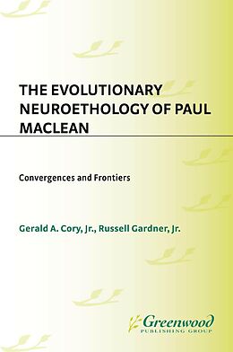 E-Book (pdf) The Evolutionary Neuroethology of Paul MacLean von 