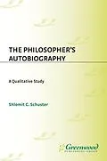 E-Book (pdf) The Philosopher's Autobiography von Shlomit C. Schuster