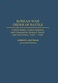 E-Book (pdf) Korean War Order of Battle von Gordon L. Rottman