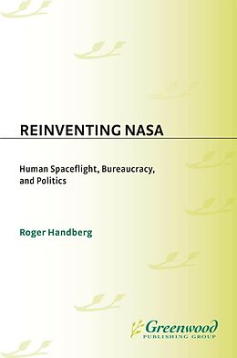 eBook (pdf) Reinventing NASA de Roger Handberg