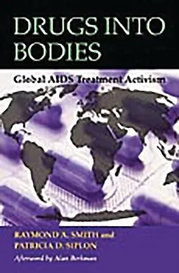E-Book (pdf) Drugs into Bodies von Raymond A. Smith, Patricia D. Siplon