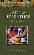 E-Book (pdf) Latino Literature in America von Bridget Kevane