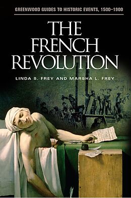 E-Book (pdf) The French Revolution von Linda S. Frey, Marsha L. Frey