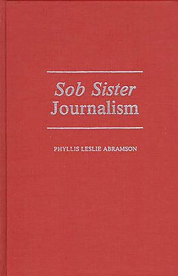 eBook (pdf) Sob Sister Journalism de Phyllis Abramson