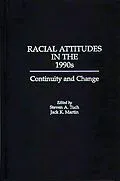 E-Book (pdf) Racial Attitudes in the 1990s von Jack Martin, Steven A. Tuch