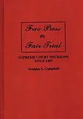 PDF Free Press v. Fair Trial von Douglas S. Campbell