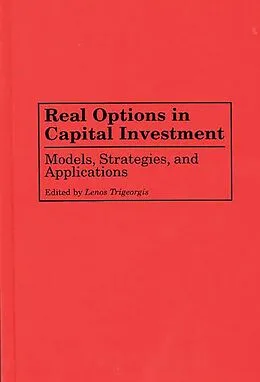 E-Book (pdf) Real Options in Capital Investment von Lenos Trigeorgis