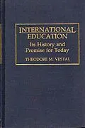 E-Book (pdf) International Education von Theodore M. Vestal Ph. D.