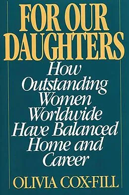 E-Book (pdf) For Our Daughters von Olivia Cox-Fill
