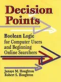 E-Book (pdf) Decision Points von Janaye M. Houghton, Robert S. Houghton