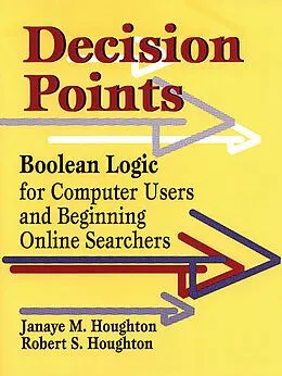 E-Book (pdf) Decision Points von Janaye M. Houghton, Robert S. Houghton