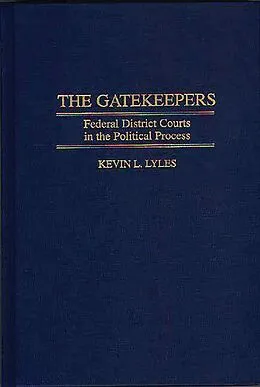 E-Book (pdf) The Gatekeepers von Kevin Lyles