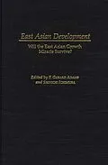 E-Book (pdf) East Asian Development von F. Gerard Adams, Shinichi Ichimura