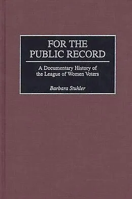 E-Book (pdf) For the Public Record von Barbara Stuhler