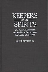 E-Book (pdf) Keepers of the Spirits von JOHN GUTHRIE JR. JR