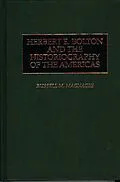 E-Book (pdf) Herbert E. Bolton and the Historiography of the Americas von Russell Magnaghi