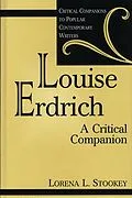 E-Book (pdf) Louise Erdrich von Lorena Laura Stookey