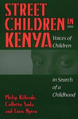E-Book (pdf) Street Children in Kenya von Philip L. Kilbride, Collette A. Suda, Enos Njeru