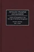 E-Book (pdf) Retailing Triumphs and Blunders von Alan J. Greco, Ronald D. Michman