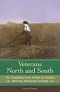 E-Book (pdf) Veterans North and South von Paul A. Cimbala