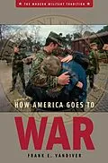 E-Book (pdf) How America Goes to War von Frank E. Vandiver