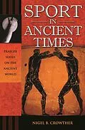 E-Book (pdf) Sport in Ancient Times von Nigel B. Crowther