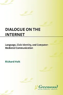 E-Book (pdf) Dialogue on the Internet von Richard Holt