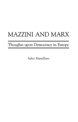 E-Book (pdf) Mazzini and Marx von Salvo Mastellone