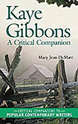 PDF Kaye Gibbons von Mary J. Demarr