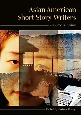 E-Book (pdf) Asian American Short Story Writers von Huang Guiyou Huang