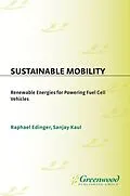 PDF Sustainable Mobility von Raphael Edinger, Sanjay Kaul