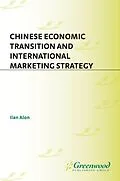 E-Book (pdf) Chinese Economic Transition and International Marketing Strategy von Ilan Alon