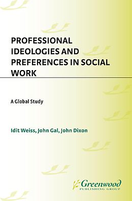 E-Book (pdf) Professional Ideologies and Preferences in Social Work von 